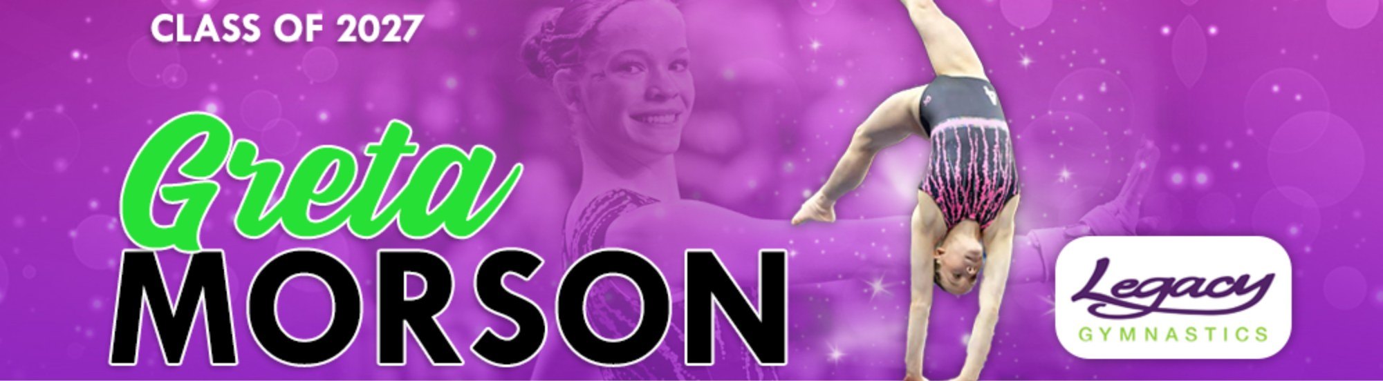 Greta Morson, Legacy Gymnastics class of 2027
